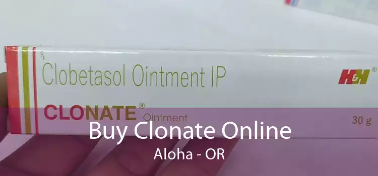 Buy Clonate Online Aloha - OR