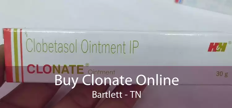 Buy Clonate Online Bartlett - TN