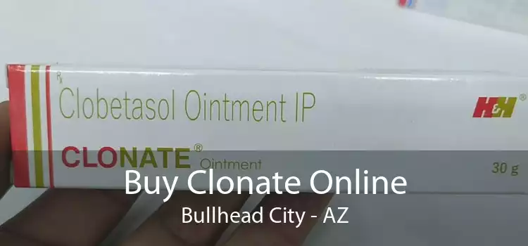 Buy Clonate Online Bullhead City - AZ