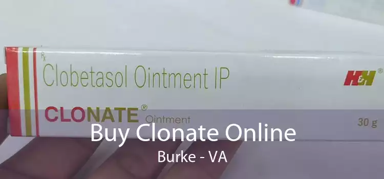 Buy Clonate Online Burke - VA