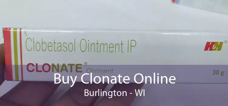 Buy Clonate Online Burlington - WI