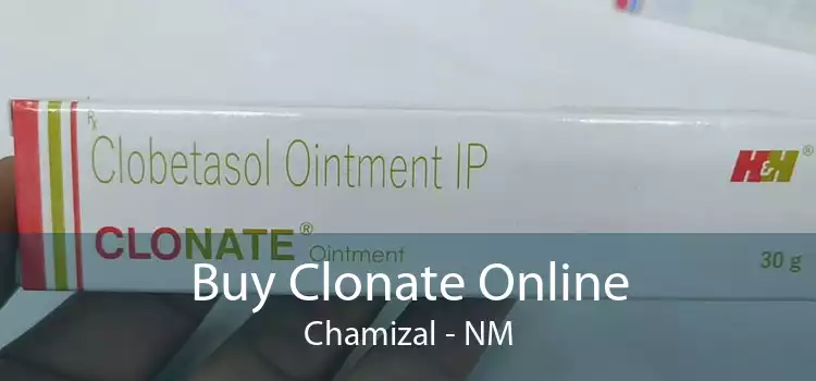 Buy Clonate Online Chamizal - NM