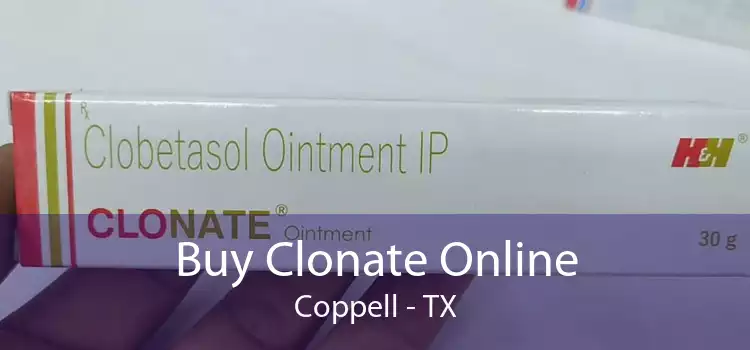 Buy Clonate Online Coppell - TX